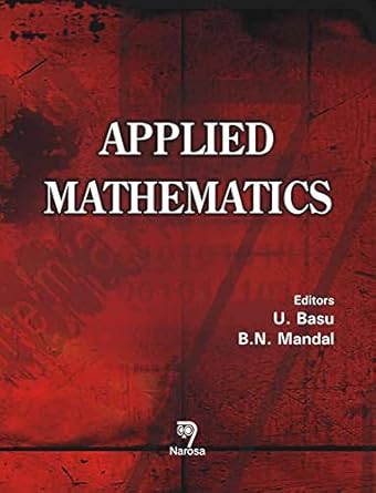 applied mathematics 1st edition uma basu ,b n mandal 8173198748, 978-8173198748