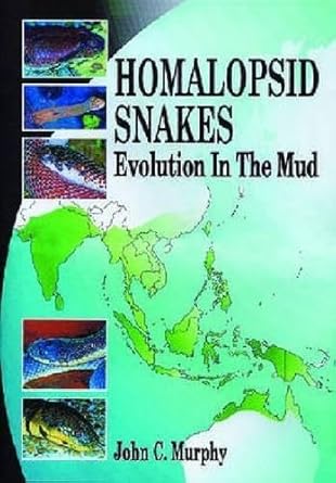 homalopsid snakes evolution in the mud 1st edition john c murphy 1575242591, 978-1575242590
