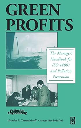green profits the managers handbook for iso 14001 and pollution prevention 1st edition nicholas p