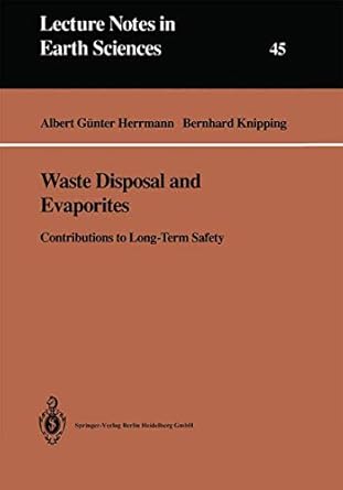 waste disposal and evaporites contributions to long term safety 1st edition albert g herrmann ,bernhard j