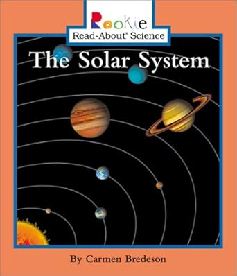 the solar system 1st edition carmen bredeson 051622865x, 978-0516228655