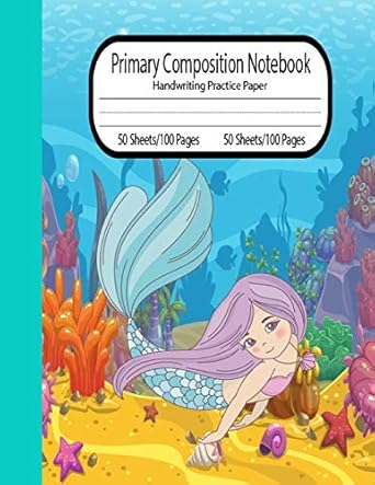 composition notebook mermaid handwriting practice 8 5 x11 primary composition notebook grades k 2 dotted
