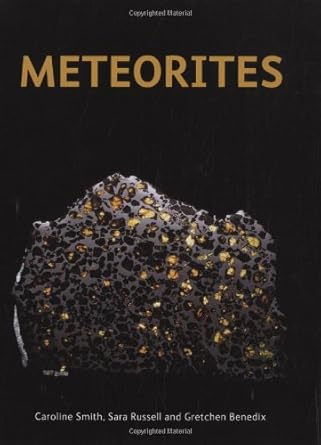 meteorites 1st edition caroline smith ,sara russell ,gretchen benedix 1554075157, 978-1554075157
