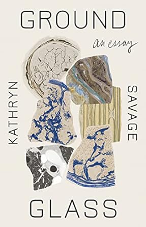 groundglass 1st edition kathryn savage 1566896401, 978-1566896405