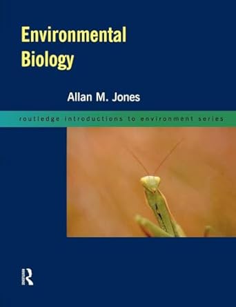 environmental biology 1st edition allan m jones 0415136210, 978-0415136211
