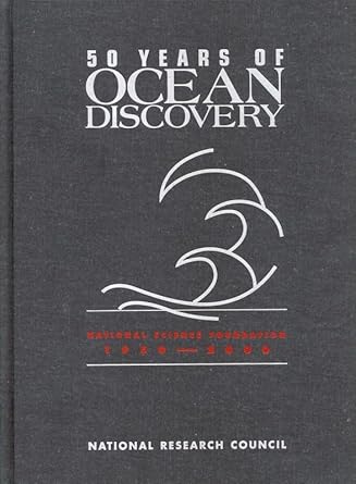 50 years of ocean discovery national science foundation 1950 2000 1st edition national research council