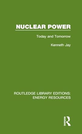 nuclear power 1st edition kenneth jay 0367231026, 978-0367231026