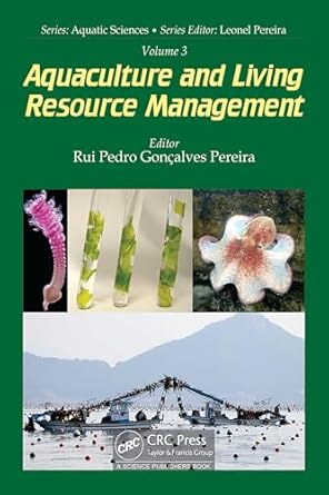 volume 3 aquaculture and living resource management 1st edition rui pedro goncalves pereira 1032346329,