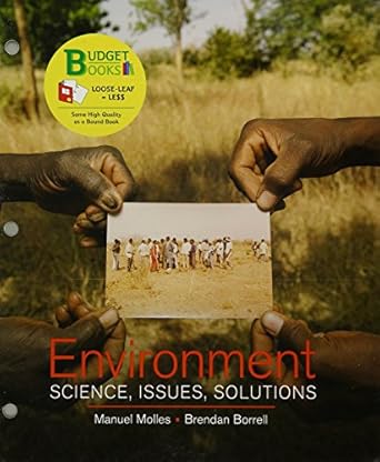 loose leaf version for environment science issues solutions 1st edition manuel molles ,brendan borrell