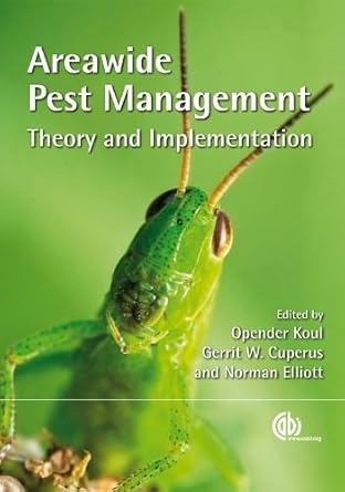 areawide pest management theory and implementation 1st edition opender koul ,gerrit cuperus ,norman elliot