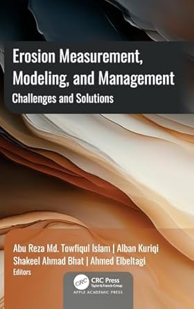 erosion measurement modeling and management challenges and solutions 1st edition abu reza md towfiqul islam