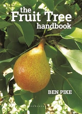 the fruit tree handbook 1st edition ben pike 1900322749, 978-1900322744