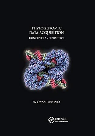 phylogenomic data acquisition principles and practice 1st edition w bryan jennings 0367869802, 978-0367869809