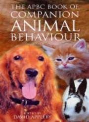 the apbc book of companion animal behaviour 1st edition david appleby 0285636995, 978-0285636996