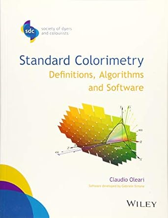 standard colorimetry definitions algorithms and software 1st edition claudio oleari 1118894448, 978-1118894446