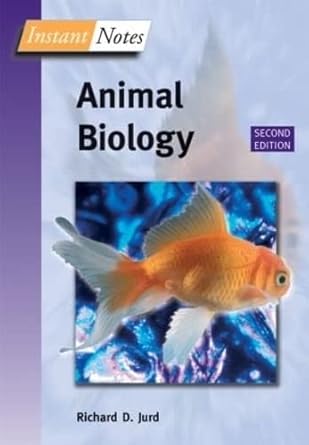 bios instant notes in animal biology 1st edition richard jurd 1859963250, 978-1859963258