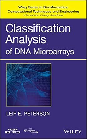 classification analysis of dna microarrays 1st edition leif e peterson ,yi pan ,albert y zomaya 0470170816,