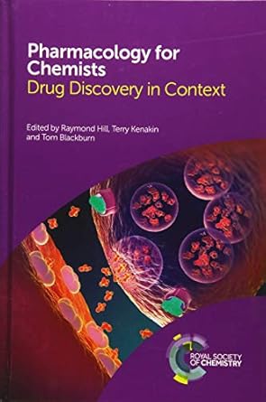 pharmacology for chemists drug discovery in context 1st edition raymond hill ,terry kenakin ,tom blackburn