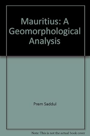 mauritius a geomorphological analysis 1st edition prem saddul 9990339333, 978-9990339338