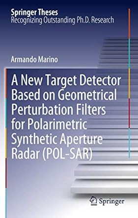 a new target detector based on geometrical perturbation filters for polarimetric synthetic aperture radar 1st