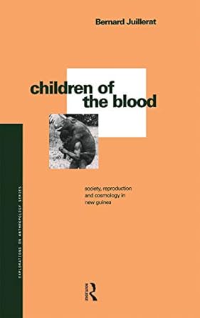 children of the blood 1st edition bernard juillerat 0367716828, 978-0367716820