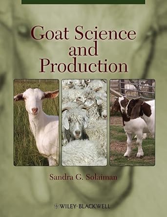 goat science and production 1st edition sandra g solaiman 0813809363, 978-0813809366