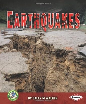 earthquakes 1st edition sally m walker 0761343598, 978-0761343592