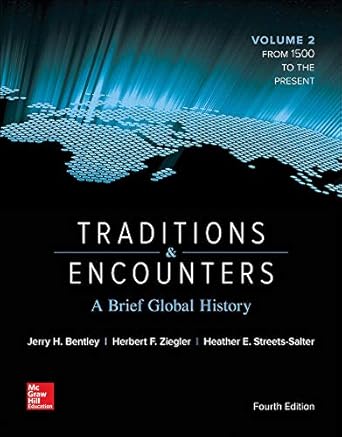 traditions and encounters a brief global history volume 2 1st edition jerry bentley ,herbert ziegler ,heather