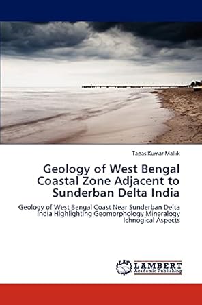 geology of west bengal coastal zone adjacent to sunderban delta india geology of west bengal coast near