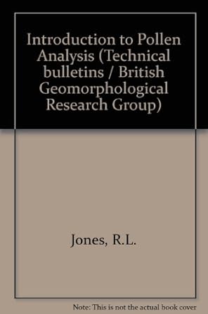 introduction to pollen analysis 1st edition r l jones 0860940225, 978-0860940227