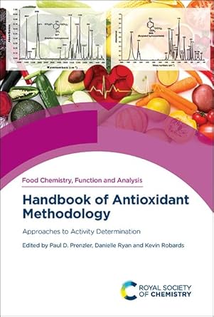 handbook of antioxidant methodology approaches to activity determination 1st edition paul d prenzler