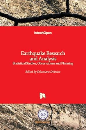 earthquake research and analysis statistical studies observations and planning 1st edition sebastiano d'amico