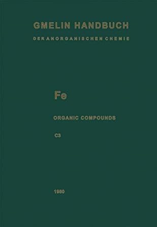fe organoiron compounds part c 3 binuclear compounds 3 1st edition ulrich kruerke ,edgar rudolph 3662060515,