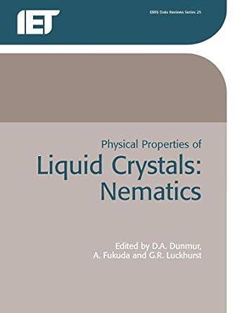 physical properties of liquid crystals nematics 1st edition d dunmer 0863417582, 978-0863417580