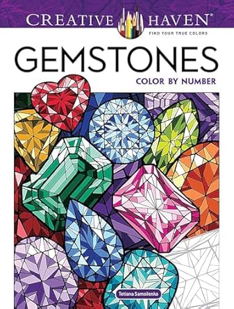 creative haven gemstones color by number 1st edition tetiana samoilenko 0486854833, 978-0486854830