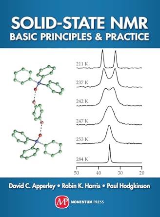 solid state nmr basic principles and practice 1st edition david c apperley ,robin k harris ,paul hodgkinson