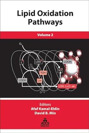 lipid oxidation pathways volume two 1st edition afaf kamal eldin ,david min 1893997561, 978-1893997561
