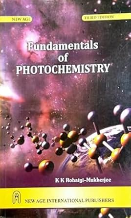 fundamentals of photochemistry 1st edition author follow 8122434320, 978-8122434323