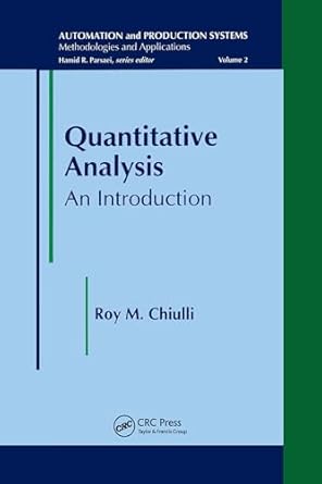 quantitative analysis 1st edition roy m chiulli 0367579200, 978-0367579203