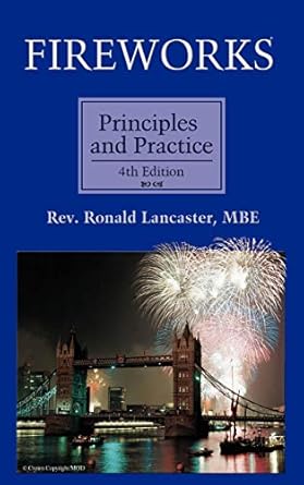 fireworks principles and practice 1st edition ronald lancaster 0820604070, 978-0820604077