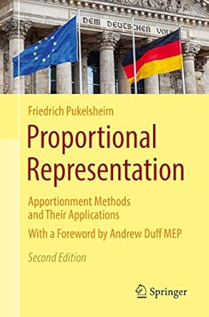 proportional representation apportionment methods and their applications 1st edition friedrich pukelsheim