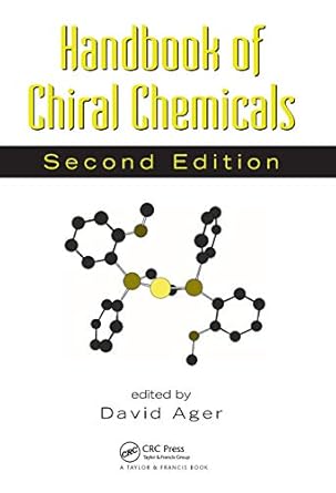 handbook of chiral chemicals 1st edition david ager 0367446464, 978-0367446468