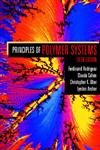 principles of polymer systems 1st edition ferdinand rodriguez ,claude cohen ,christopher k ober ,lynden a