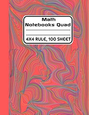 math notebooks quad 4x4 rule 100 sheets graph paper quad ruled graphing paper 1st edition sam adam