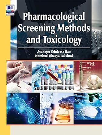 a pharmacological screening methods and toxicolo pb 1st edition author follow 8178003341, 978-8178003344