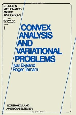 convex analysis and variational problems 1st edition i ekeland 044410898x, 978-0444108982