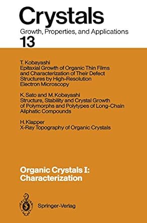 organic crystals i characterization 1st edition norbert karl ,h klapper ,m kobayashi ,t kobayashi ,k sato