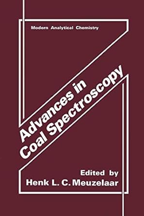 advances in coal spectroscopy 1st edition henk meuzelaar 1489936734, 978-1489936738