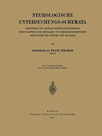 neurologische untersuchungs schemata periphere und spinale sensibilitatsbezirke nebst blattern zum eintragen