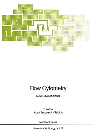 flow cytometry new developments 1st edition alain jacquemin sablon 3642846181, 978-3642846182